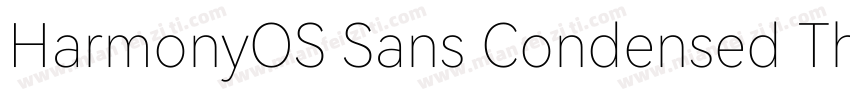 HarmonyOS Sans Condensed Thin字体转换